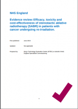 Evidence review:Efficacy, toxicity and cost-effectiveness of stereotactic ablative radiotherapy (SABR) in patients with cancer undergoing re-irradiation